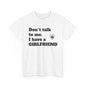 weißes t-shirt girlfriend ich habe eine freundin 