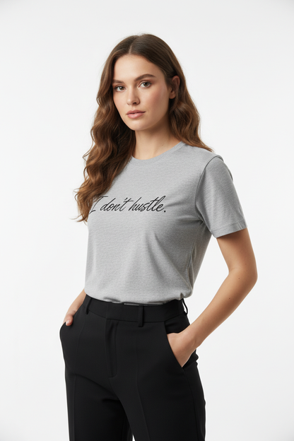 I don't hustle Shirt Mockup